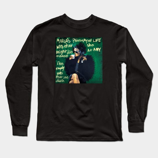 Marla's Philosophy Long Sleeve T-Shirt by Shock Shop